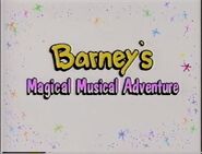 Barney's Magical Musical Adventure