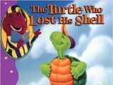 The Turtle Who Lost His Shell
