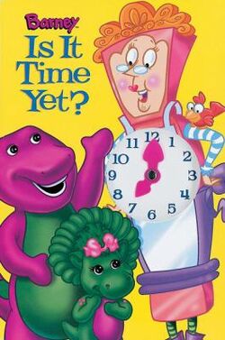 Barney-is-It-Time-Yet-With-Toy-Clock-on-Front-of-Book-9781570647253