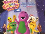 Barney's Colorful World! LIVE!