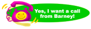 YesBarneyCalling.gif (6 KB) Graphic from BarneyOnline