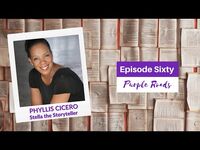 Episode Sixty Purple Roads- Tribute to Phyllis Cicero "Stella The Storyteller"