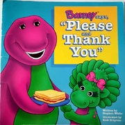 Barney says, Please and Thank You (1994) [Book]