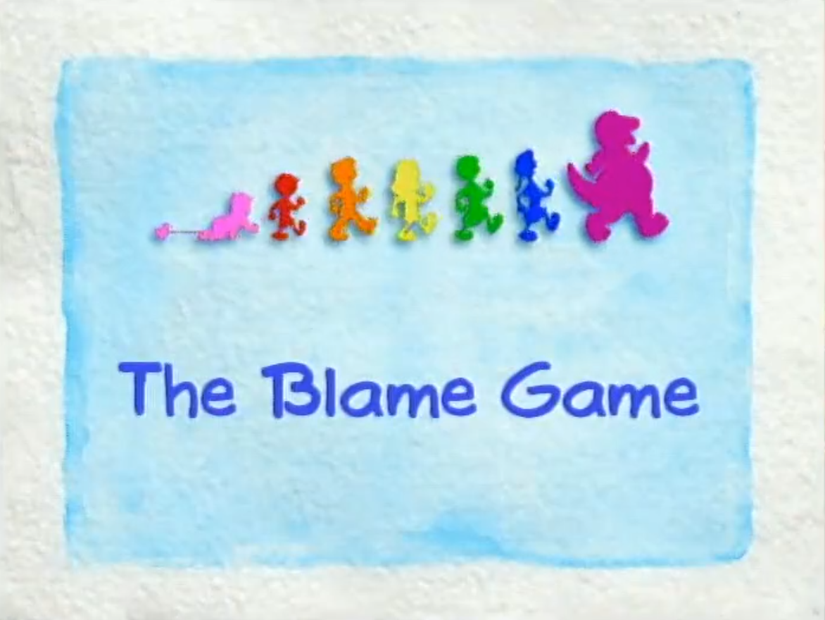 The Blame Game | Barney Wiki | Fandom