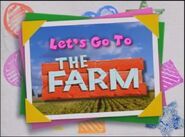 Let's Go To The Farm