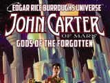 John Carter of Mars: Gods of the Forgotten
