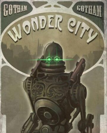 Ciudad Wonder | Arkham Wiki | Fandom