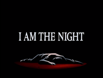 BTAS I Am the Night Title Card