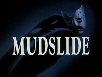 BTAS Mudslide Title Card