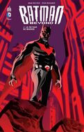 Batman Beyond 1 Le Retour de Silence (08/2010 > 10/2011)