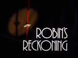 Robins Rache – Teil 1