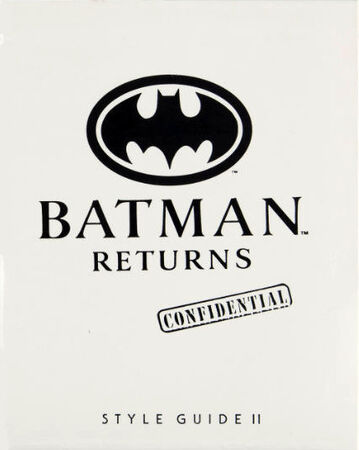 Batman Returns Style Guide II | Batman Wiki | Fandom