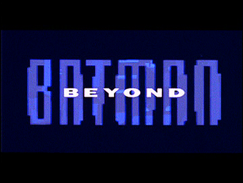 Batman Beyond title card