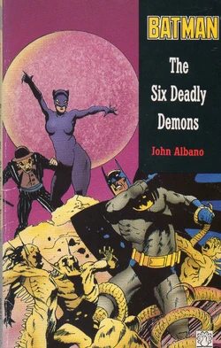 Batman: The Six Deadly Demons