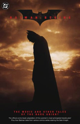 Batman Begins: The Movie & Other Tales of the Dark Knight | Batman Wiki |  Fandom