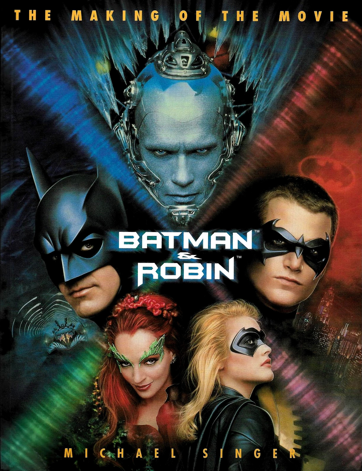 Batman Robin The Making Of The Movie Batman Wiki Fandom