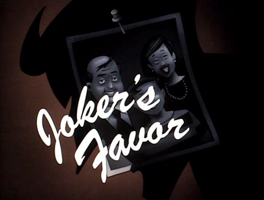 Joker's Favor | Batpedia | Fandom