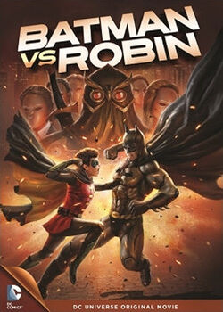 Batman Vs. Robin | Batpedia | Fandom