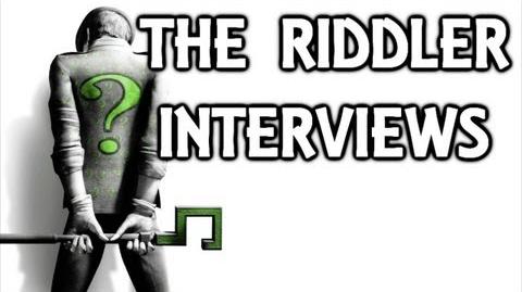 Batman Arkham City The Riddler Interview Tapes