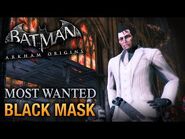 Batman- Arkham Origins - Black Mask (Most Wanted Walkthrough)