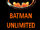 Batman Unlimited