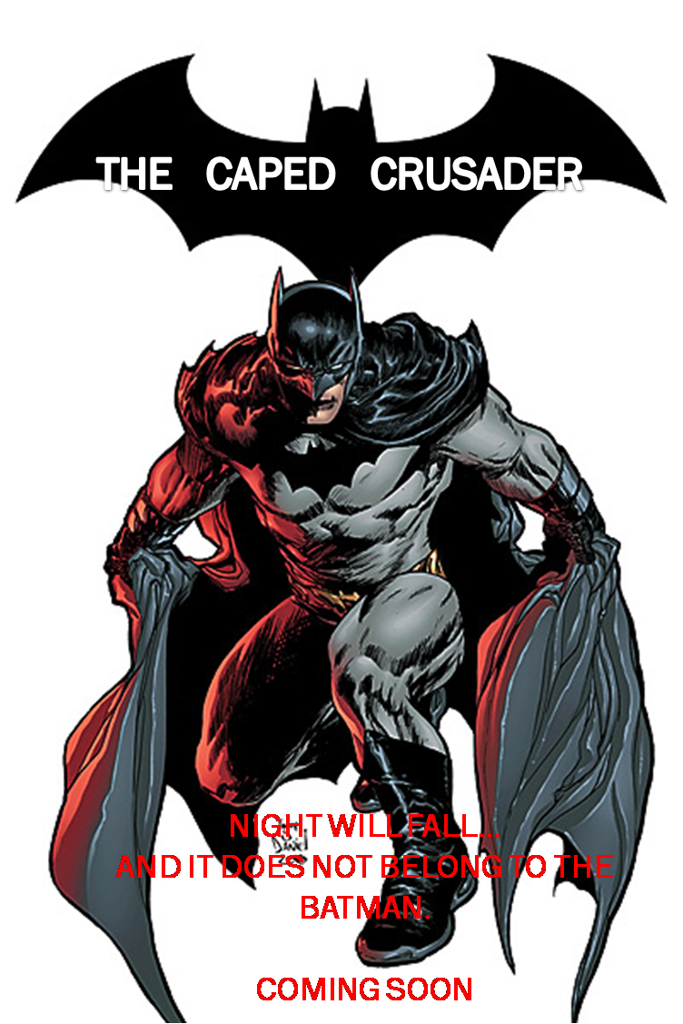 The Caped Crusader Batman Fanon Wiki Fandom