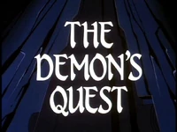 The Demon's Quest Part I Title Card