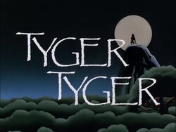 Tyger Tyger Title Card