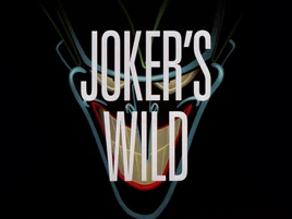 Jokers Wild-Title Card