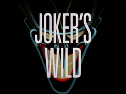Joker's Wild | Batman:The Animated Series Wiki | Fandom