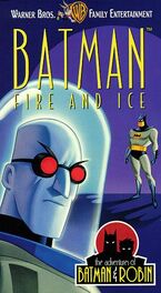 The Adventures of Batman & Robin: Fire and Ice