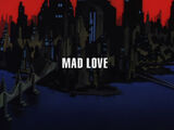 Mad Love