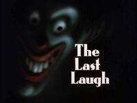 The Last Laugh Title Card