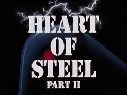 Heart of Steel Part II Title Card.jpg