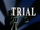 Trial