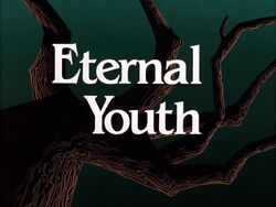 Eternal Youth Title Card.jpg
