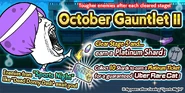 October Gauntlet II Splash.png (165 KB) 2022~2025 Event Banner