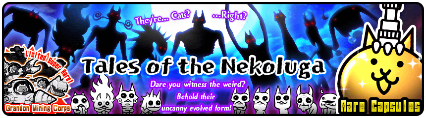 Tales Of The Nekoluga Gacha Event Battle Cats Wiki Fandom