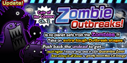 Zombie Outbreaks, Battle Cats Wiki