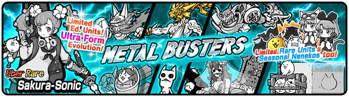 Metal Busters (Gacha Event) | Battle Cats Wiki | Fandom