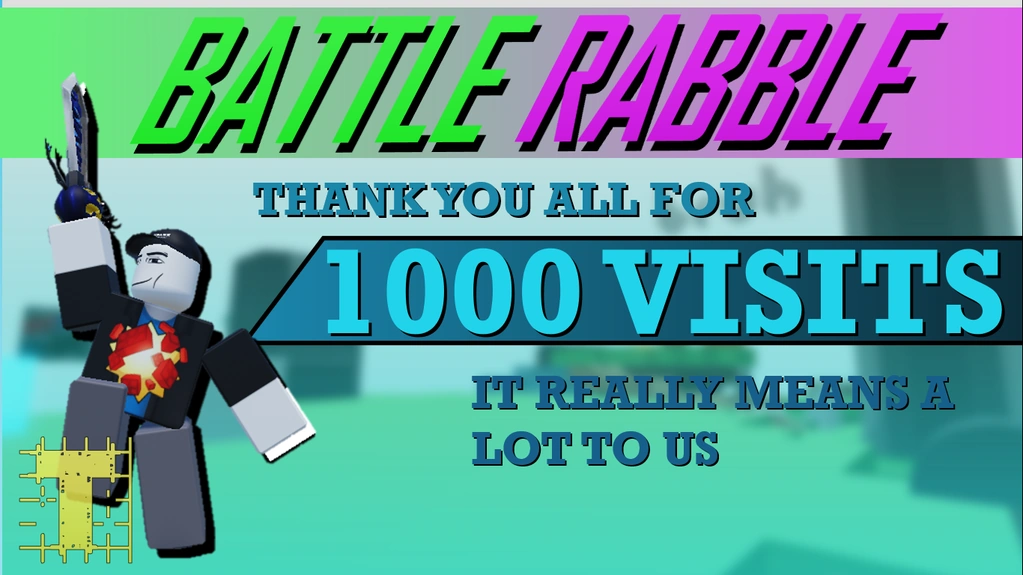 1K Visits Battle Rabble Wiki Fandom