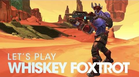Battleborn Whiskey Foxtrot Let's Play