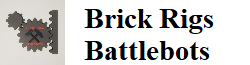 Brick Rigs Battlebots Wiki | Fandom