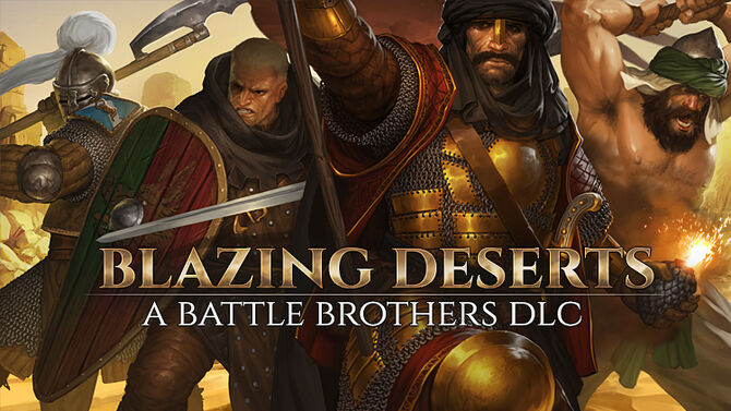 Blazing Deserts DLC