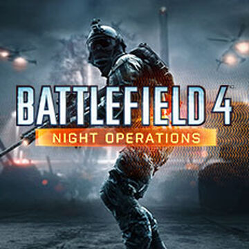Battlefield 4 Night Operations Battlefield Wiki Fandom