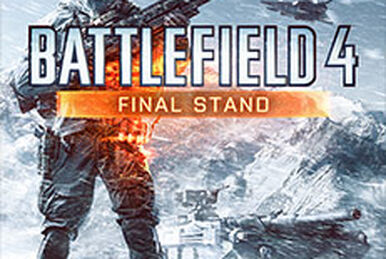 Origin on the House: Battlefield 4 Final Stand Expansion Pack (FREE)