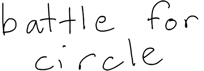 Battle for Circle