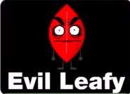 Evil leafy mini