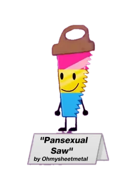 Pansexual saw