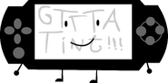 PSP; arturs23233; badly drawn PlayStation Portable with the words "GTTTATINT!" on its screen.